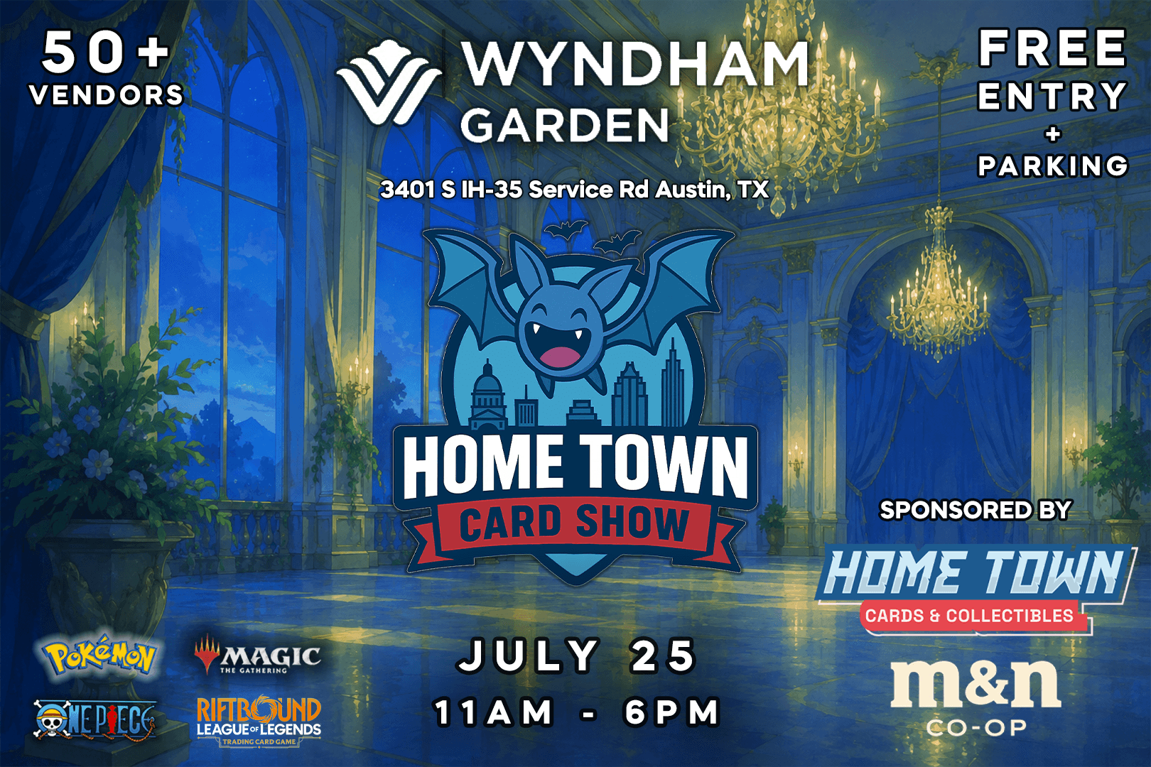 July: Wyndham Garden Card Show